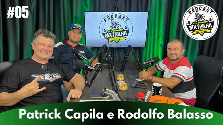 Assista o novo podcast MX Trilha dirigido por Amarildo Martins | ep. 05 Capila + Balasso
